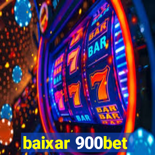 baixar 900bet